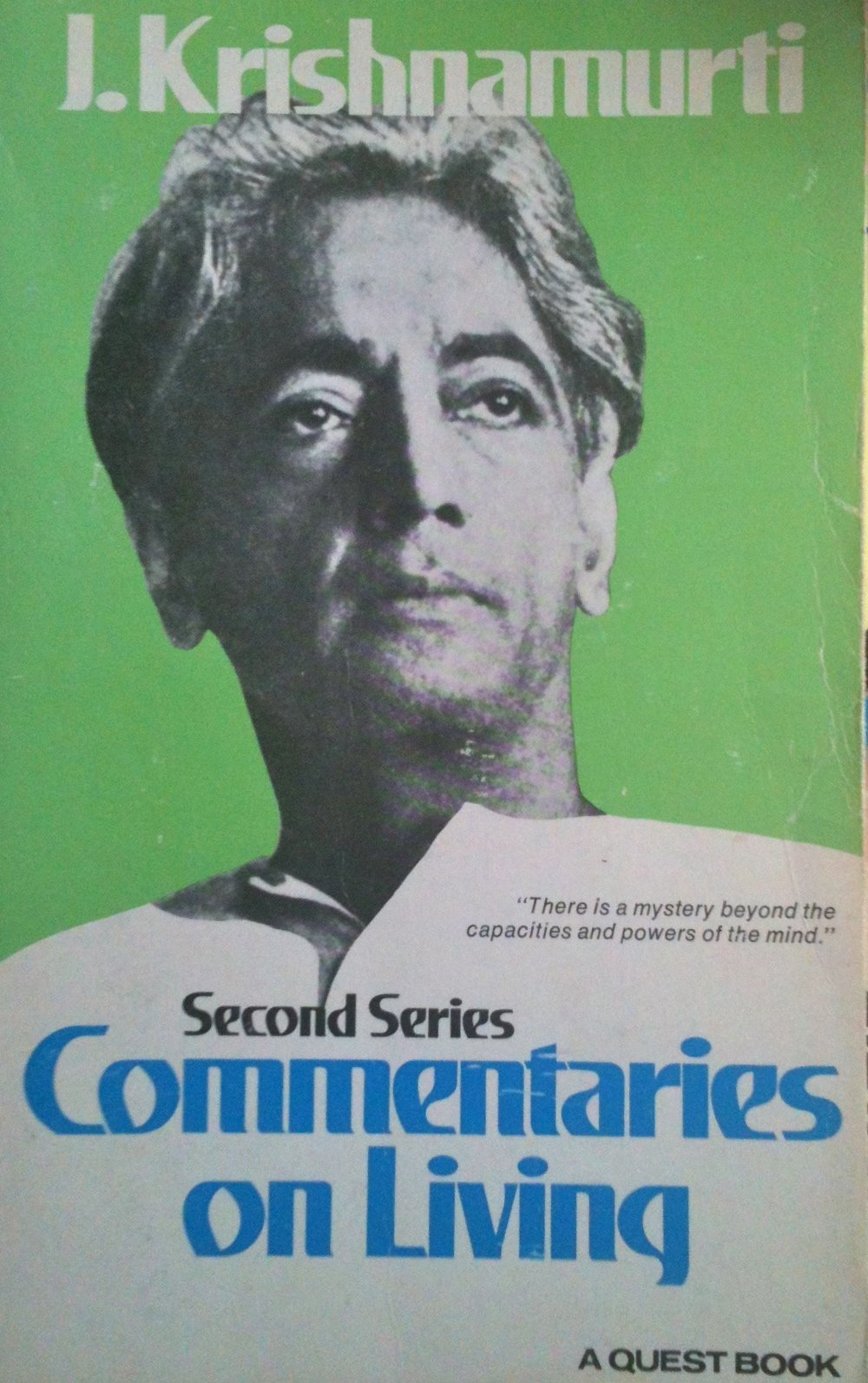 Commentaries on Living (Second Series)
