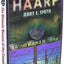 HAARP: The Ultimate Weapon of the Conspiracy (The Mind-Control Conspiracy Series)