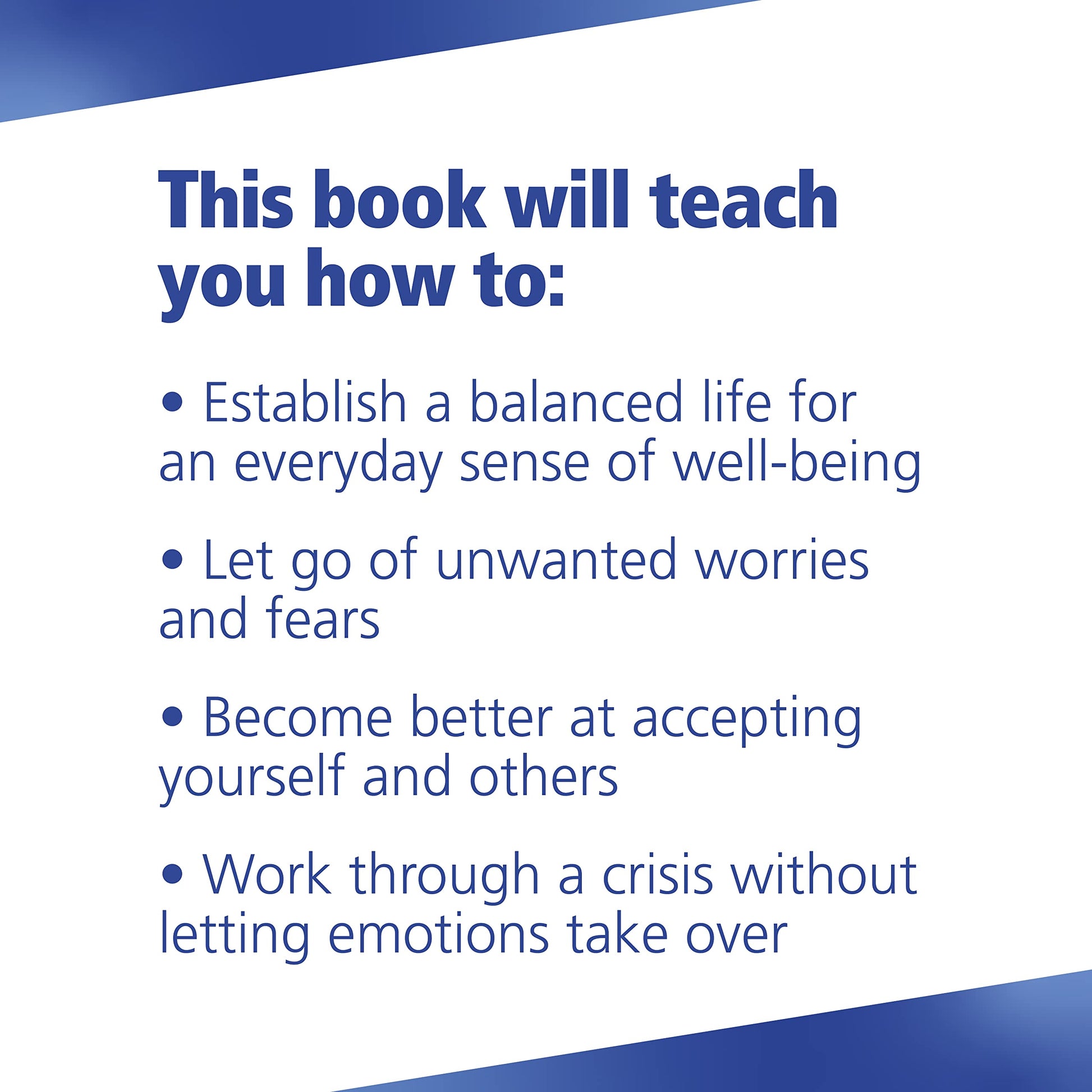 Calming the Emotional Storm: Using Dialectical Behavior Therapy Skills to Manage Your Emotions and Balance Your Life