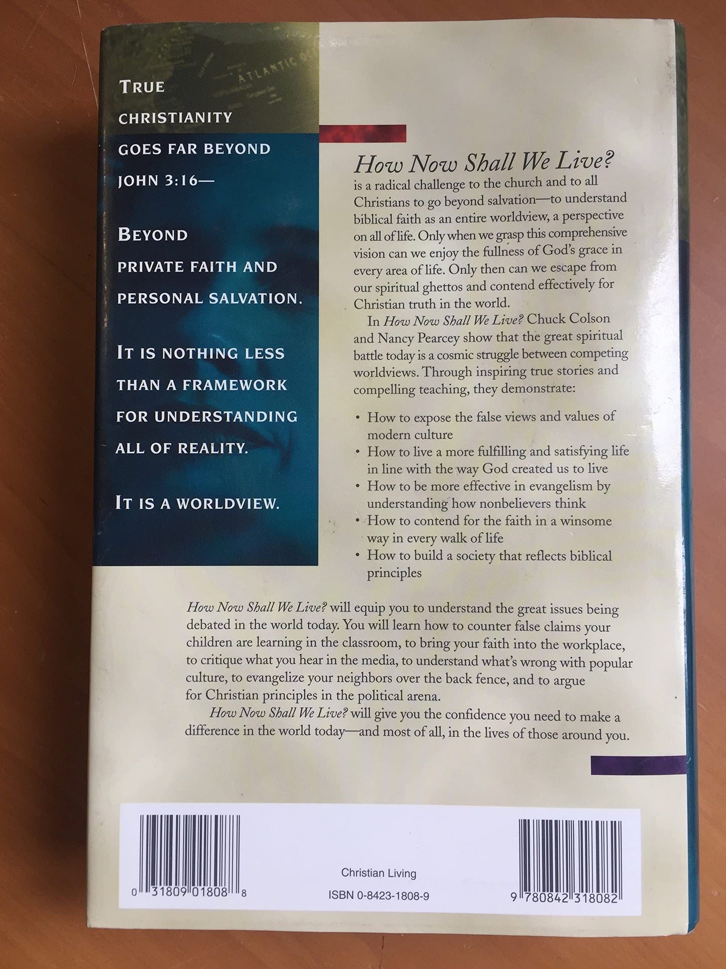 How Now Shall We Live? by Charles W. Colson