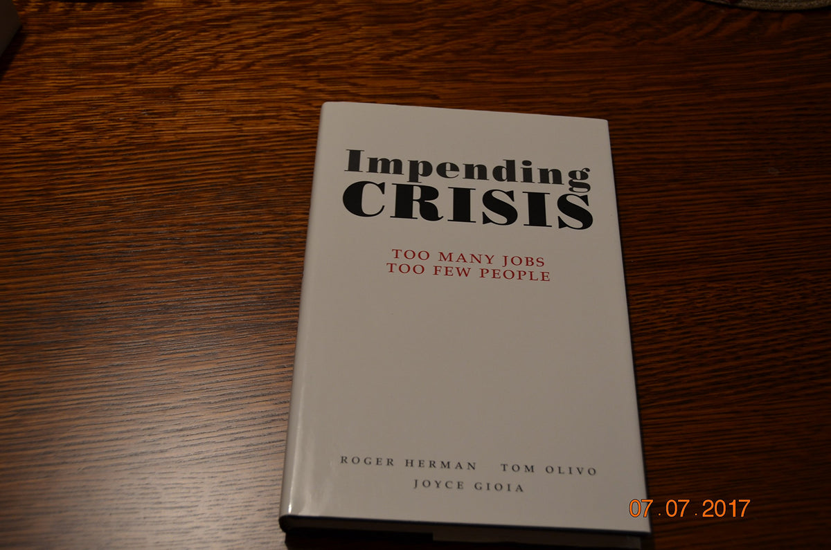 Impending Crisis: Too Many Jobs, Too Few People