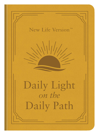 Daily Light on the Daily Path: New Life Version