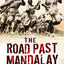 The Road Past Mandalay