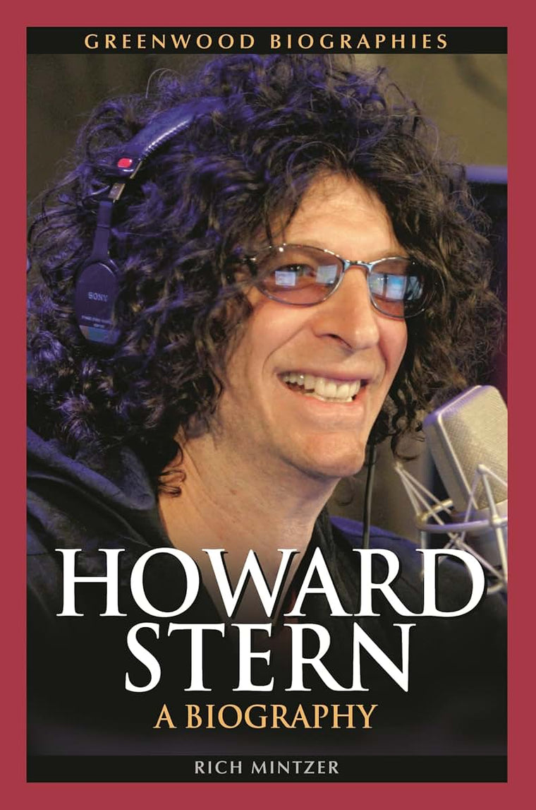 Howard Stern: A Biography (Greenwood Biographies)