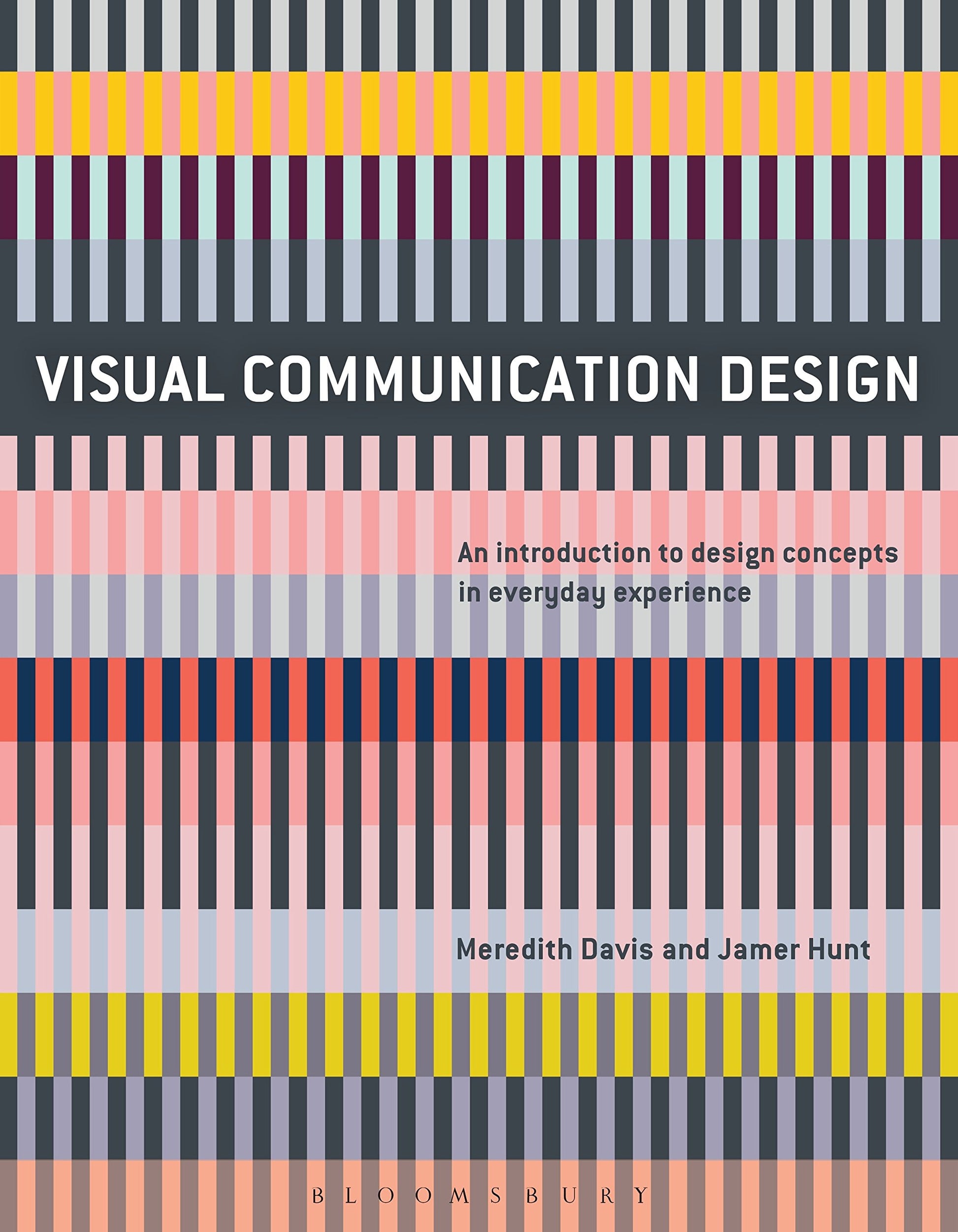 Visual Communication Design: An Introduction to Design Concepts in Everyday Experience (Required Reading Range)