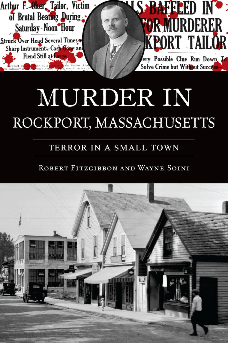 Murder in Rockport, Massachusetts: Terror in a Small Town (True Crime)