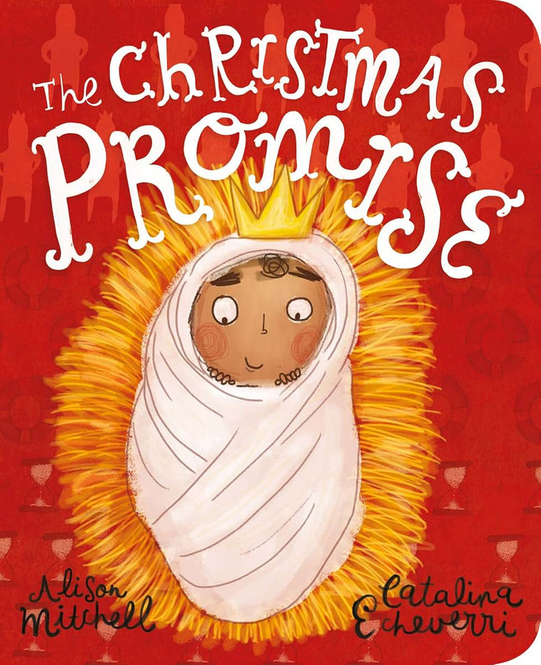 The Christmas Promise Board Book (Tales That Tell the Truth for Toddlers)