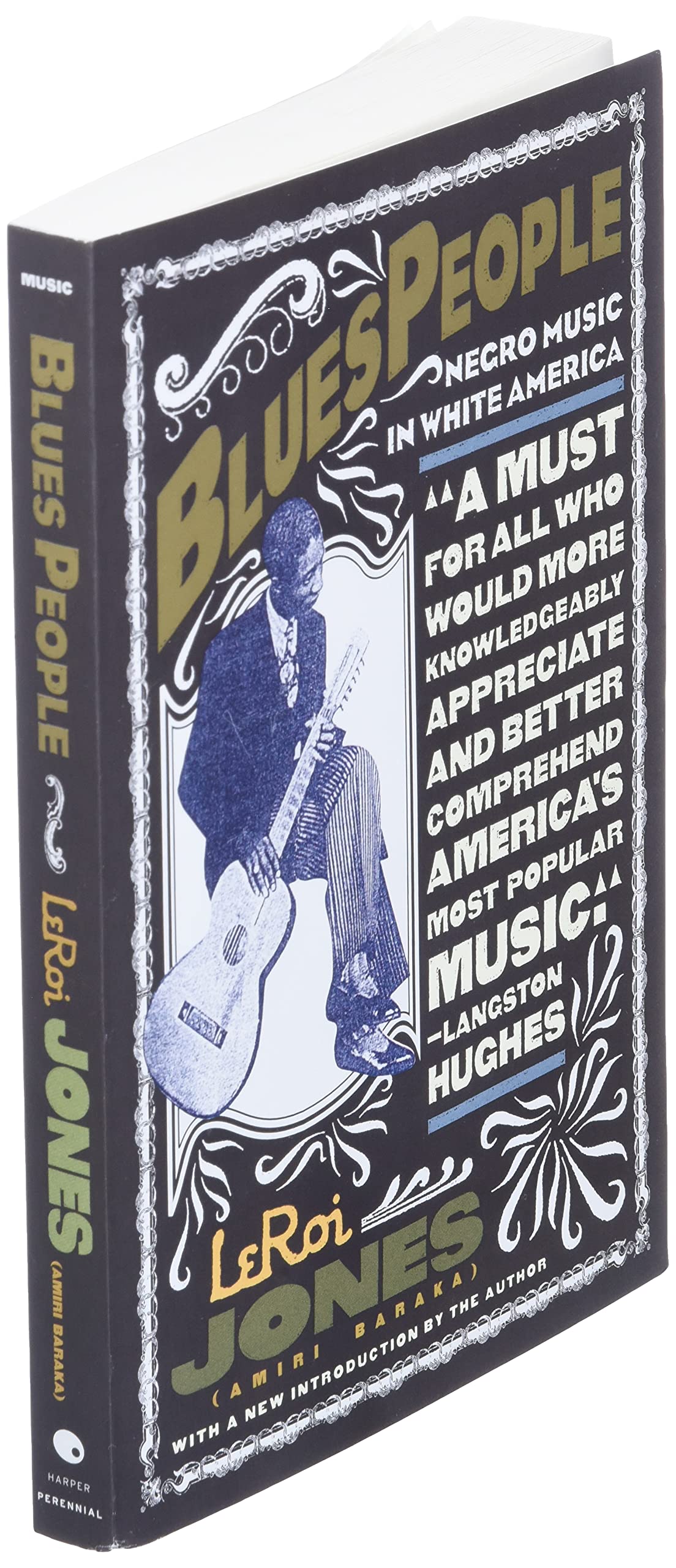 Blues People: Negro Music in White America by Jones, Leroi