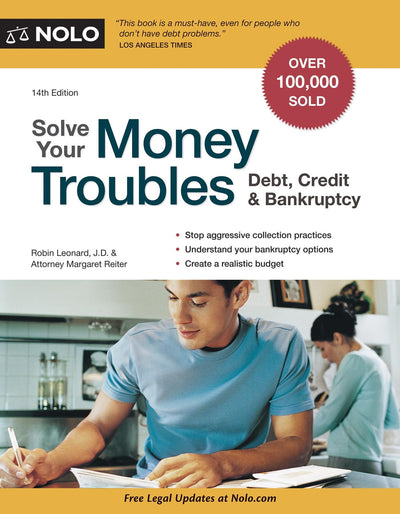 Solve Your Money Troubles: Debt, Credit & Bankruptcy