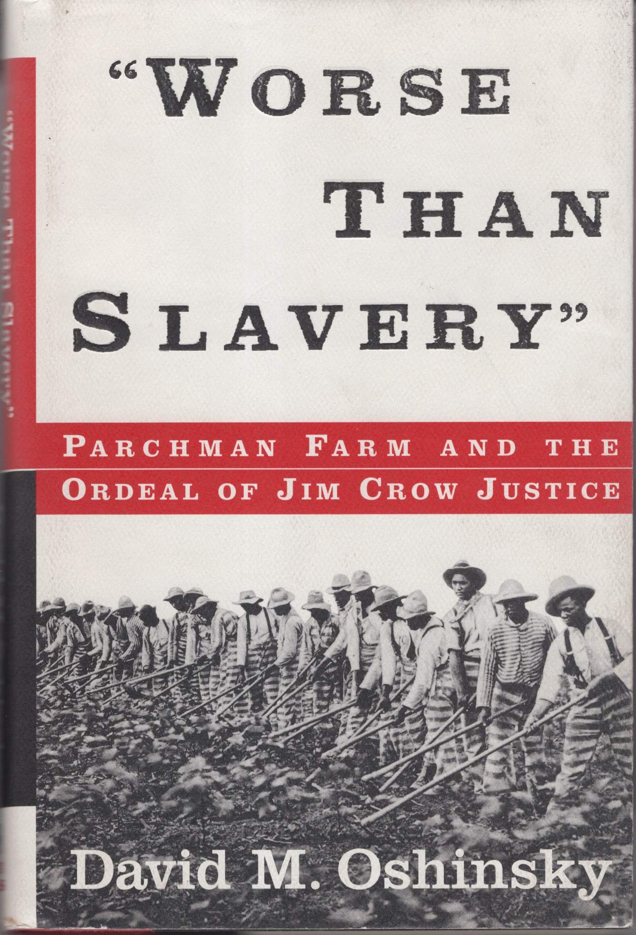 Worse Than Slavery