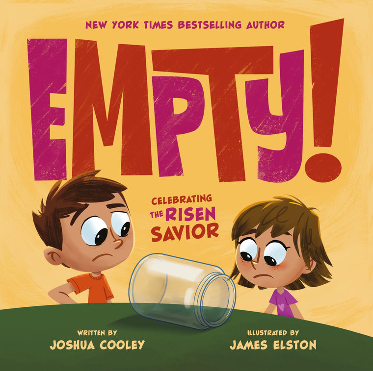 Empty! : Celebrating the Risen Saviour