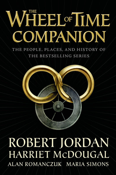 The Wheel of Time Companion: The People, Places, and History