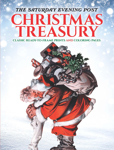 The Saturday Evening Post Christmas Treasury: Classic Ready-to-Frame Prints and Coloring Pages (Dover Adult Coloring Books)