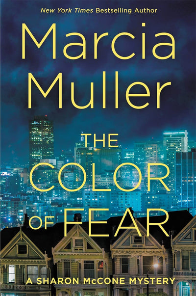 The Color of Fear (A Sharon McCone Mystery, 33)