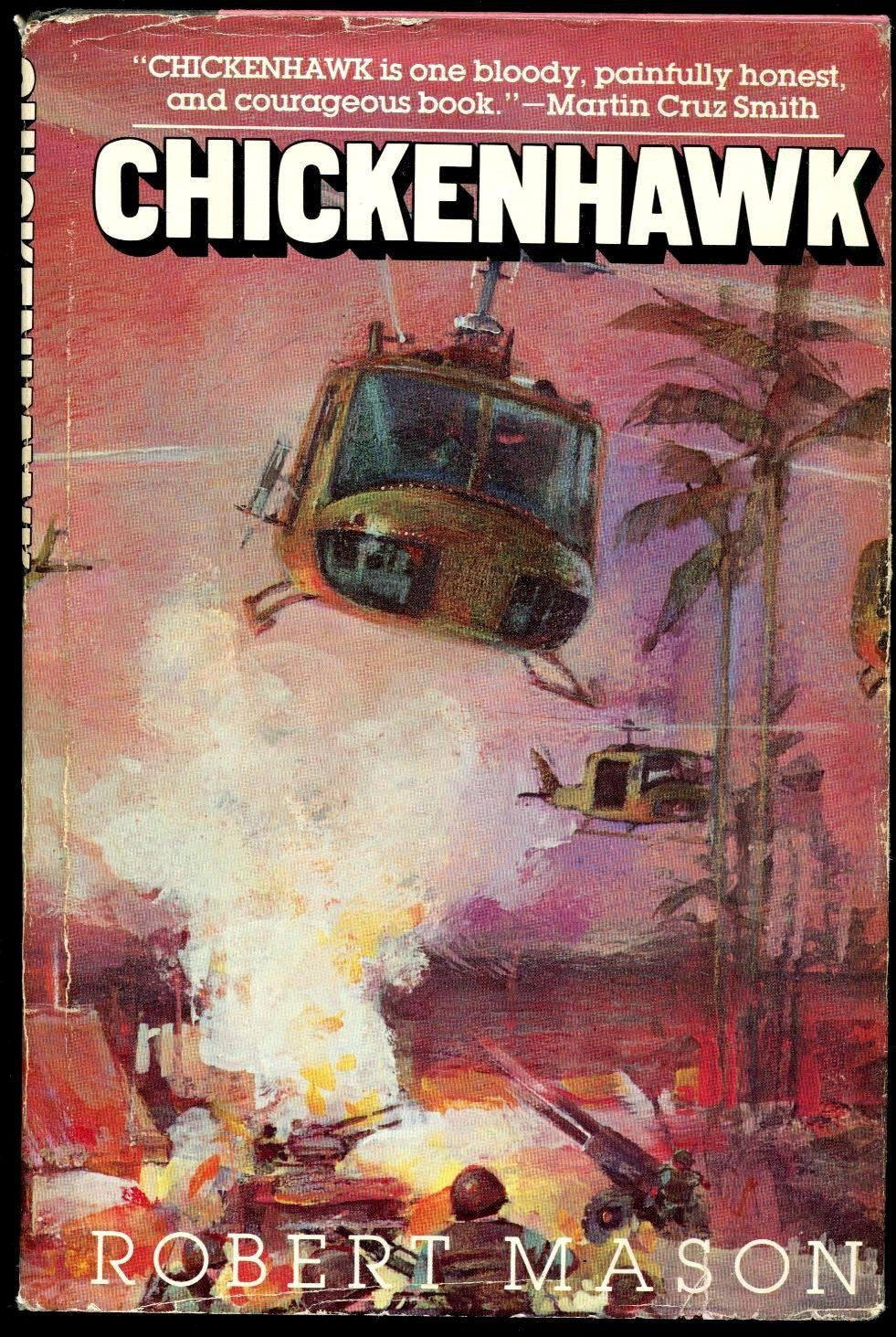 Chickenhawk by Mason, Robert
