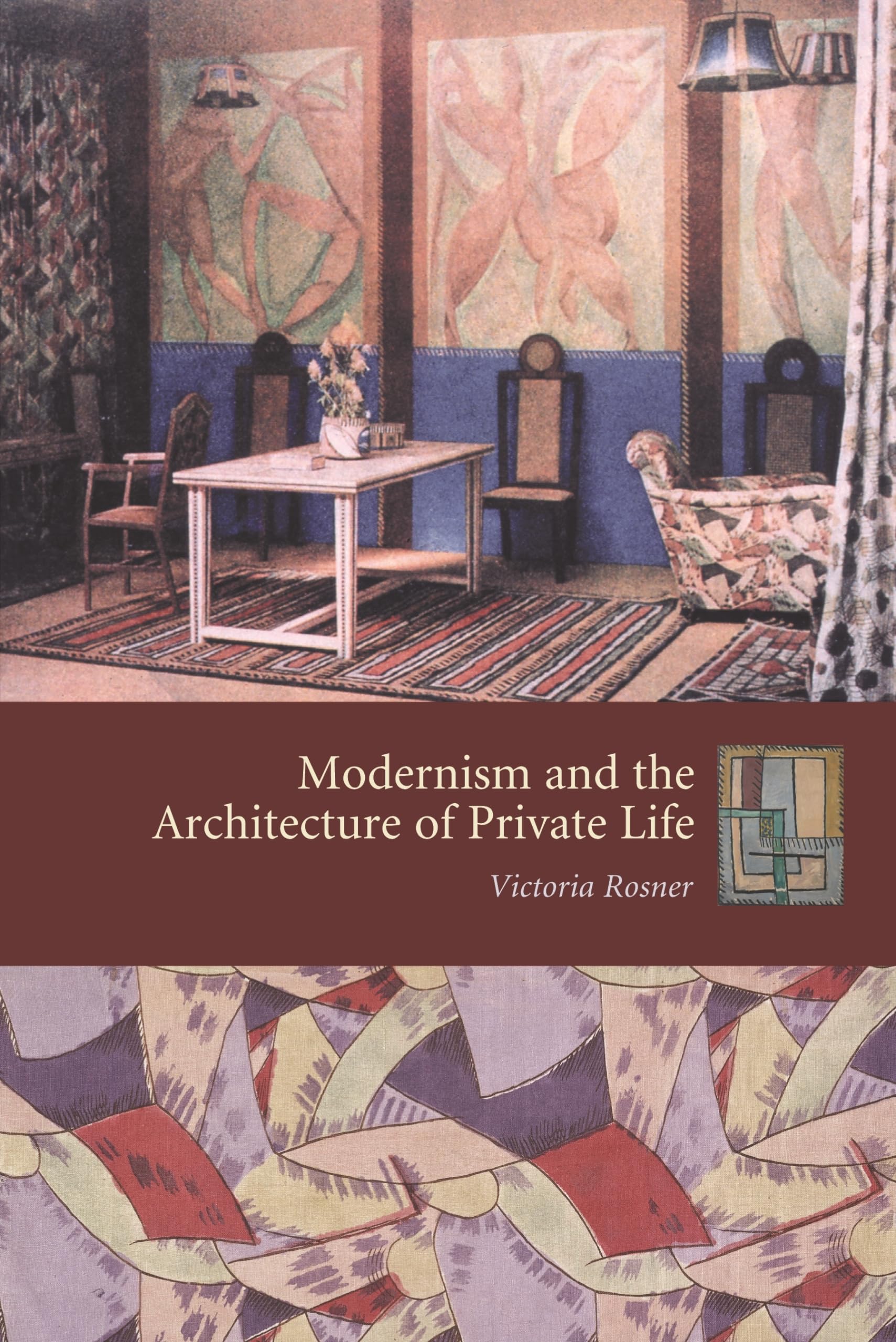 Modernism and the Architecture of Private Life (Gender and Culture Series)