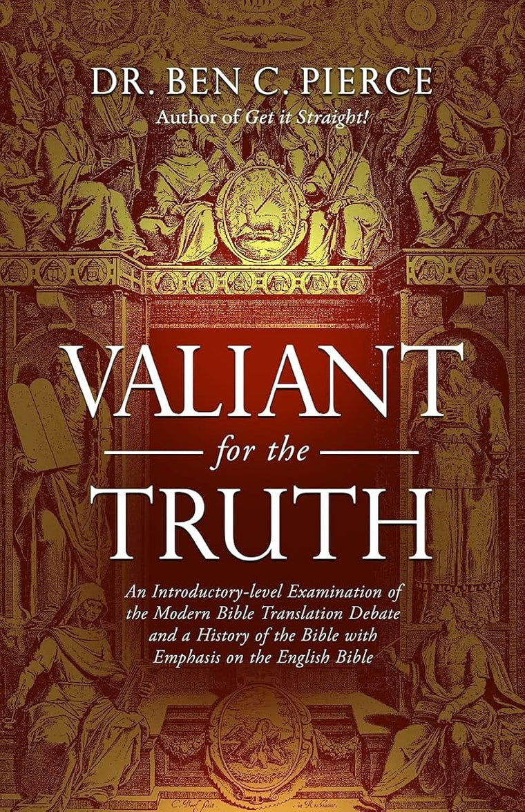 Valiant for the Truth
