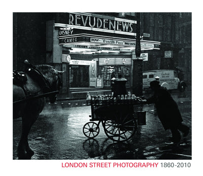 London Street Photography 1860-2010