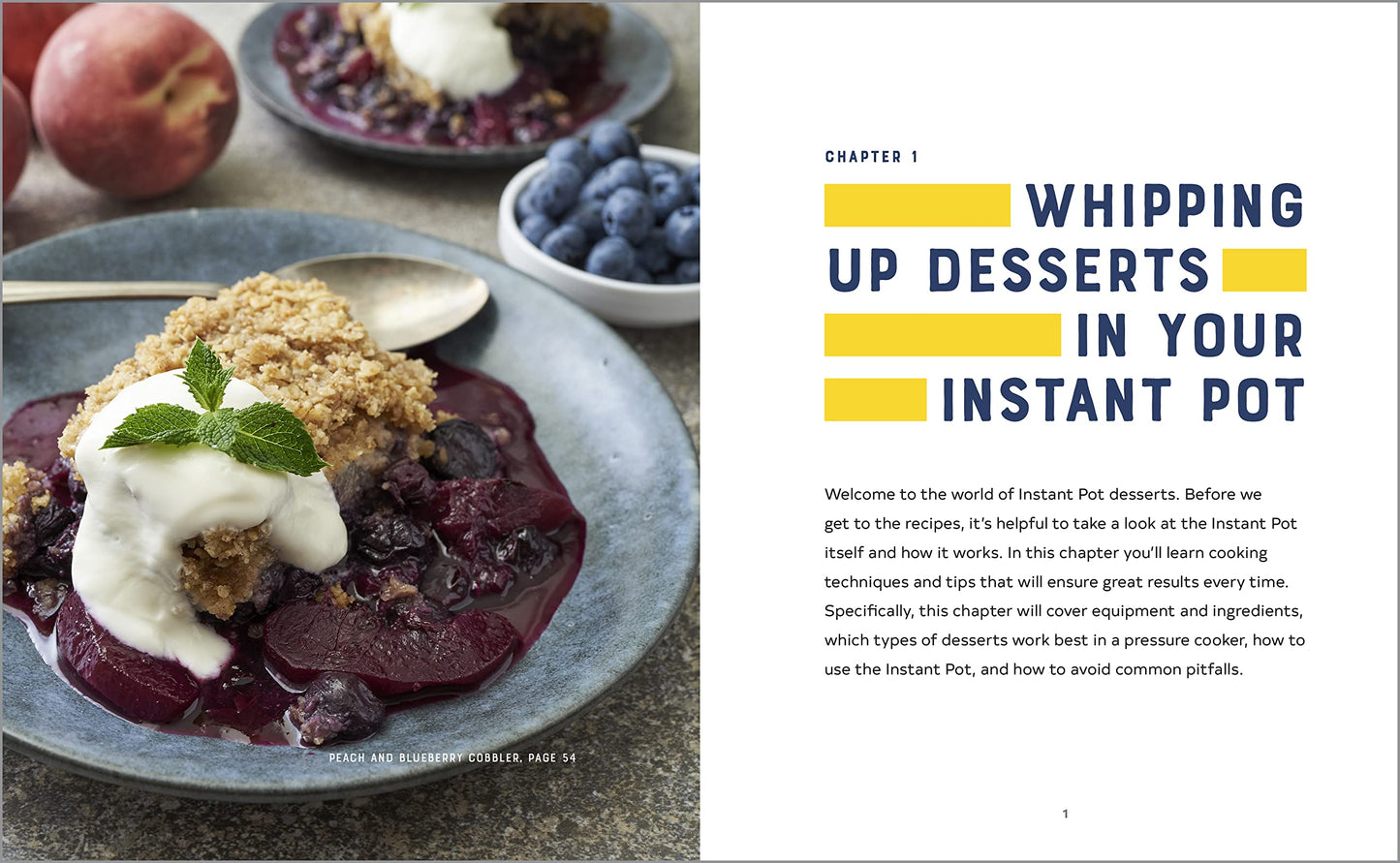 The Ultimate Instant Pot Desserts Cookbook: Easy Recipes for Cakes, Pies, and Decadent Breakfast Treats