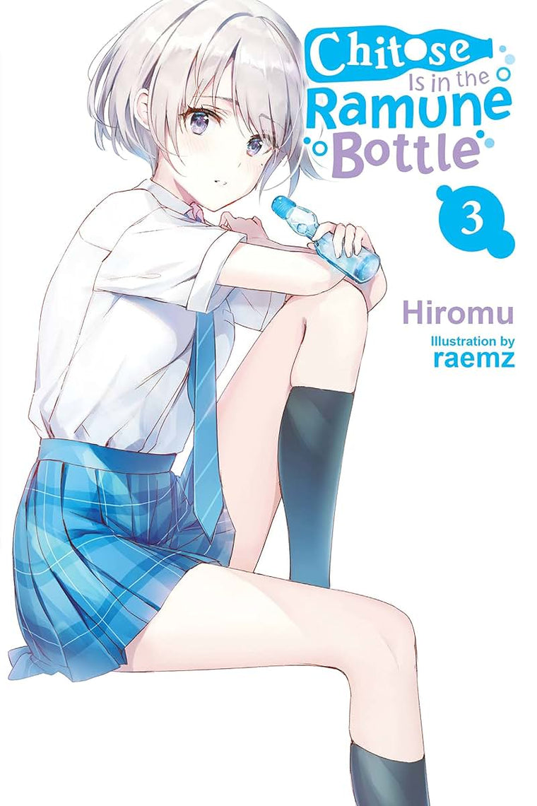 Chitose Is in the Ramune Bottle, Vol. 3 (Volume 3) (Chitose Is in the Ramune Bottle, 3)