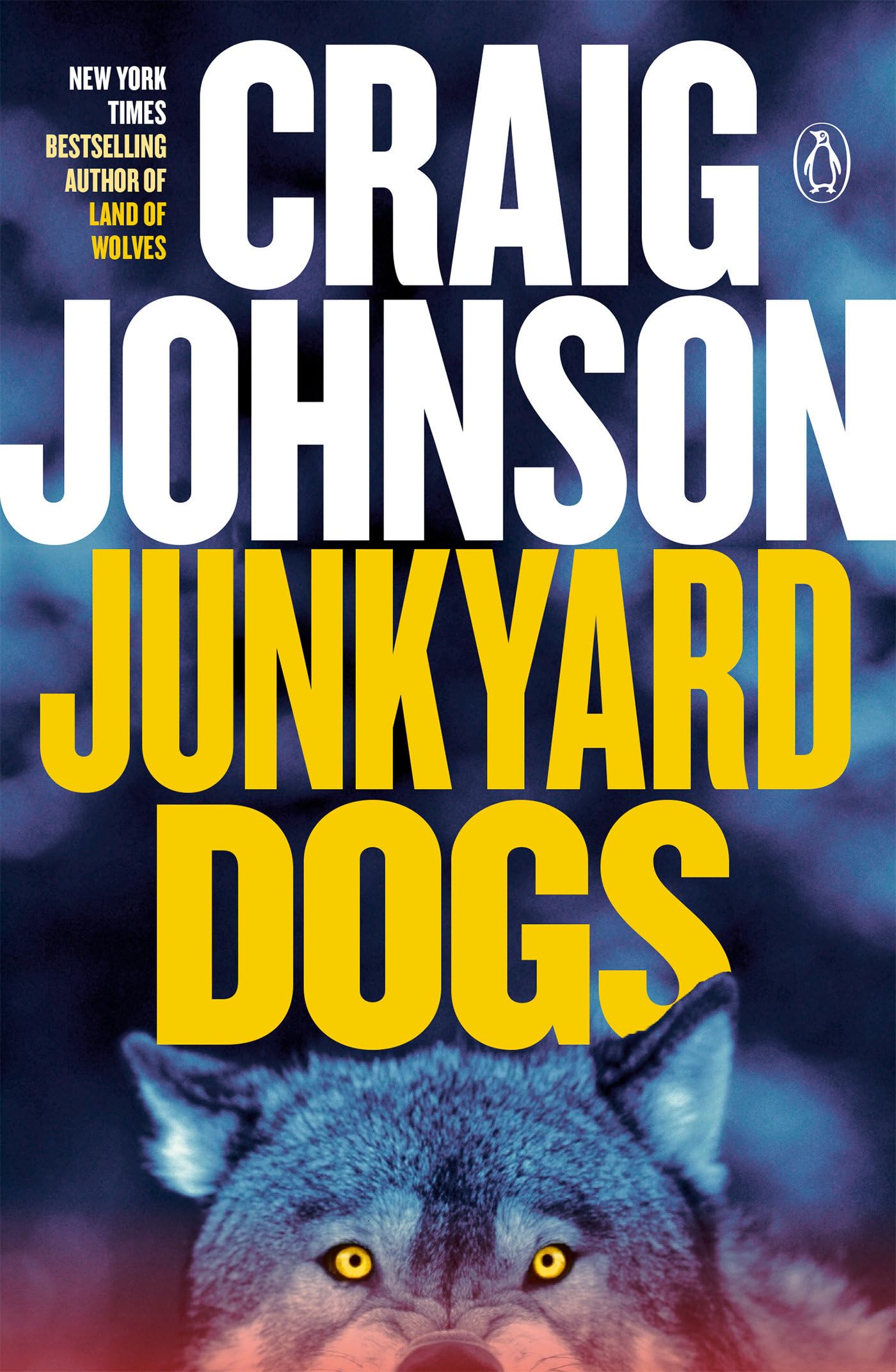 Junkyard Dogs: A Longmire Mystery