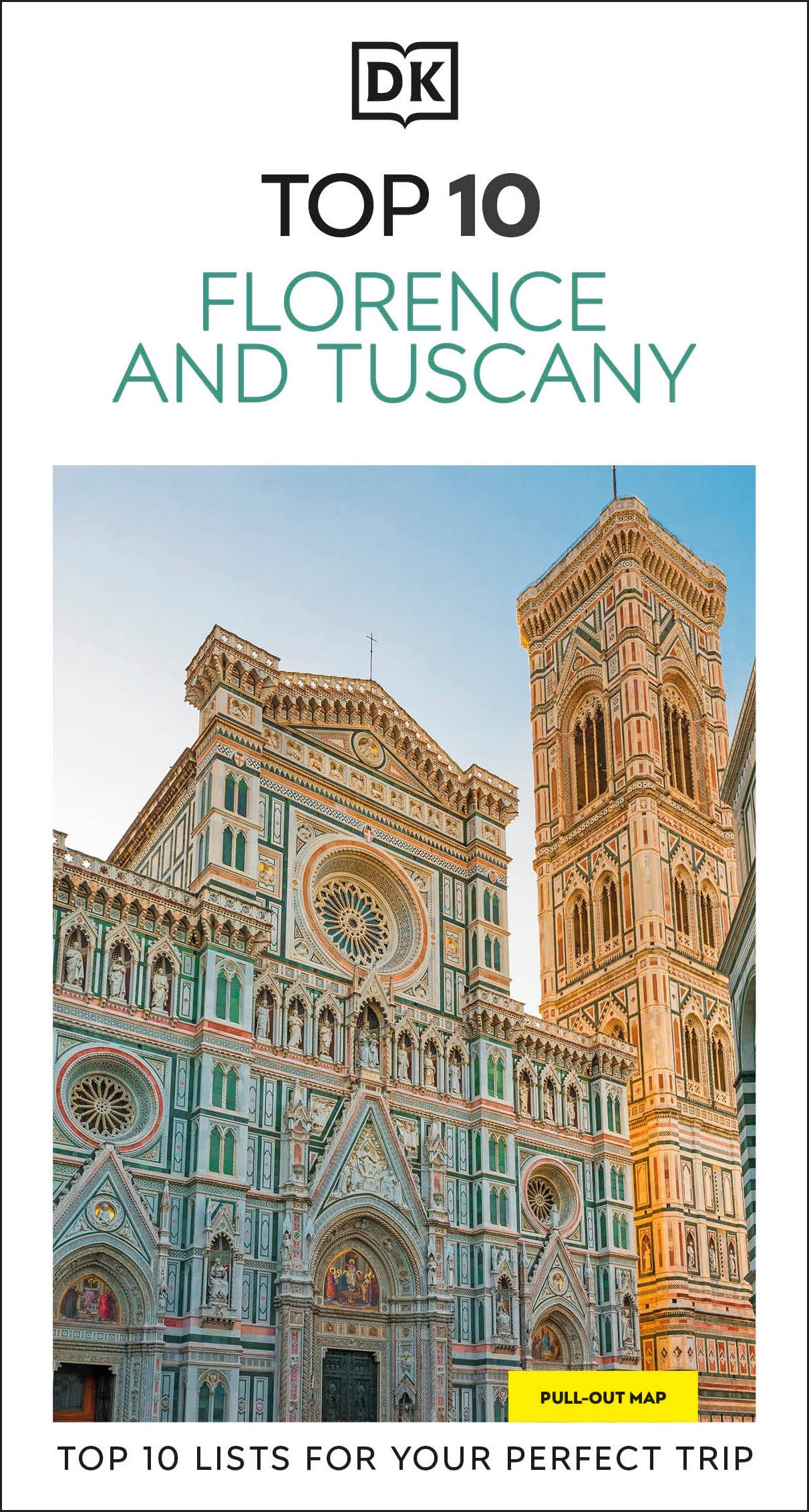 DK Top 10 Florence and Tuscany: Top 10 lists for your perfect trip, plus an all-weather folded map (Pocket Travel Guide)