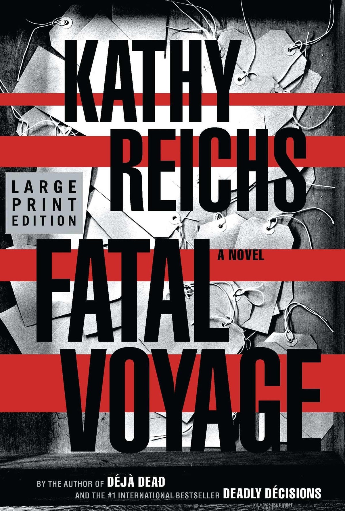 Fatal Voyage: A Novel (Temperance Brennan Novels)