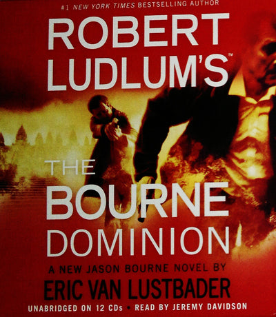 Robert Ludlum's (TM) The Bourne Dominion (Jason Bourne Series, 9)
