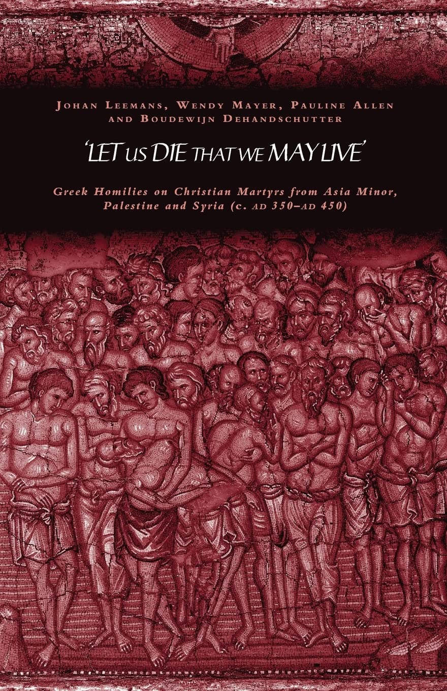 Let us Die that We May Live'