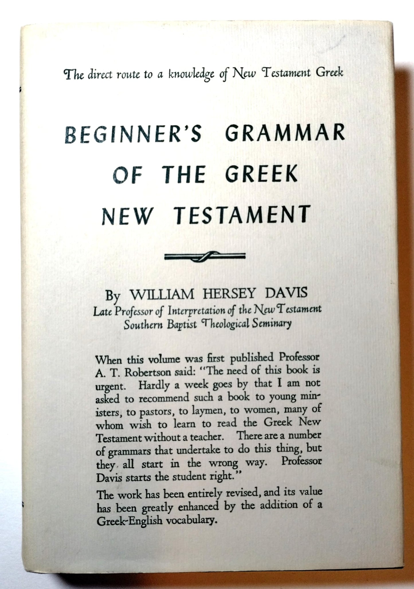 Beginners Grammar of the Greek New Testament