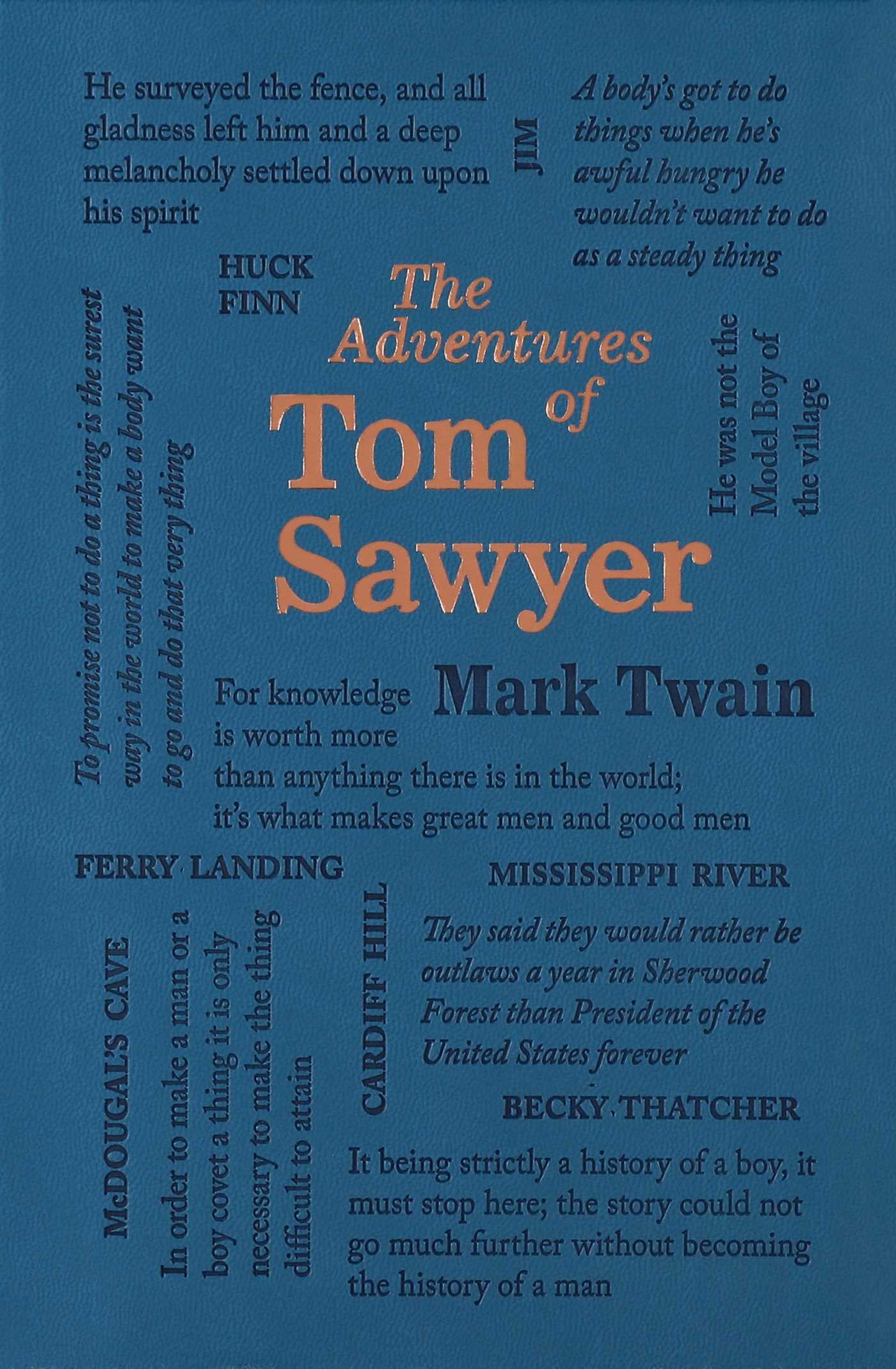 The Adventures of Tom Sawyer (Word Cloud Classics)