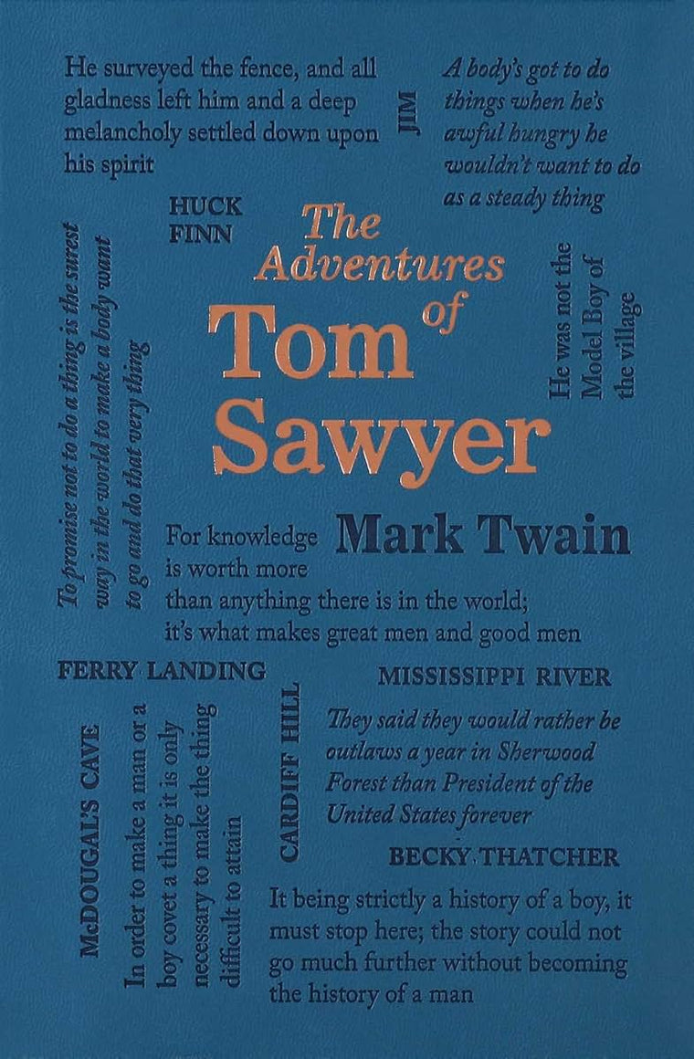 The Adventures of Tom Sawyer (Word Cloud Classics)