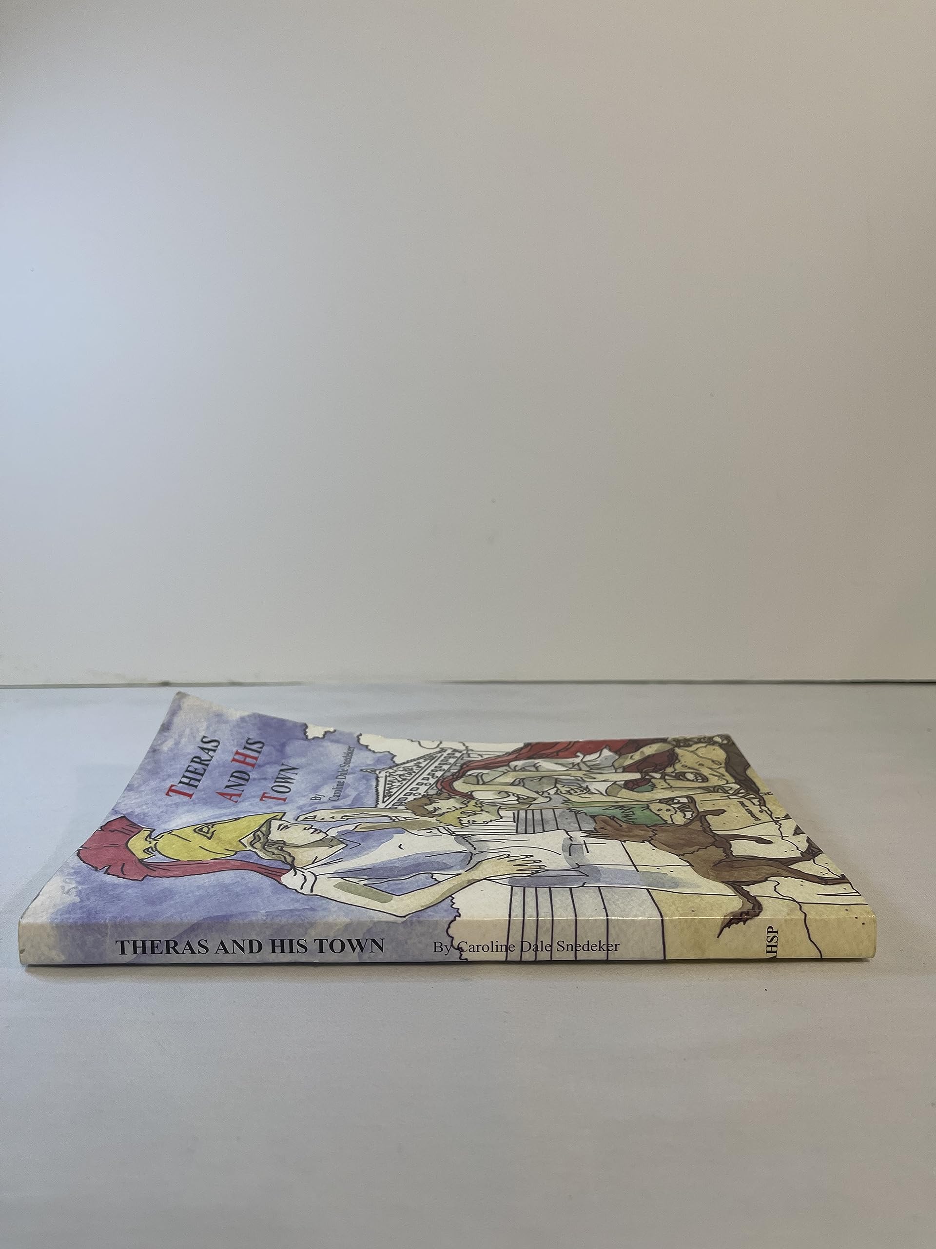 Theras and His Town by Caroline Dale Snedeker (2005-05-03)