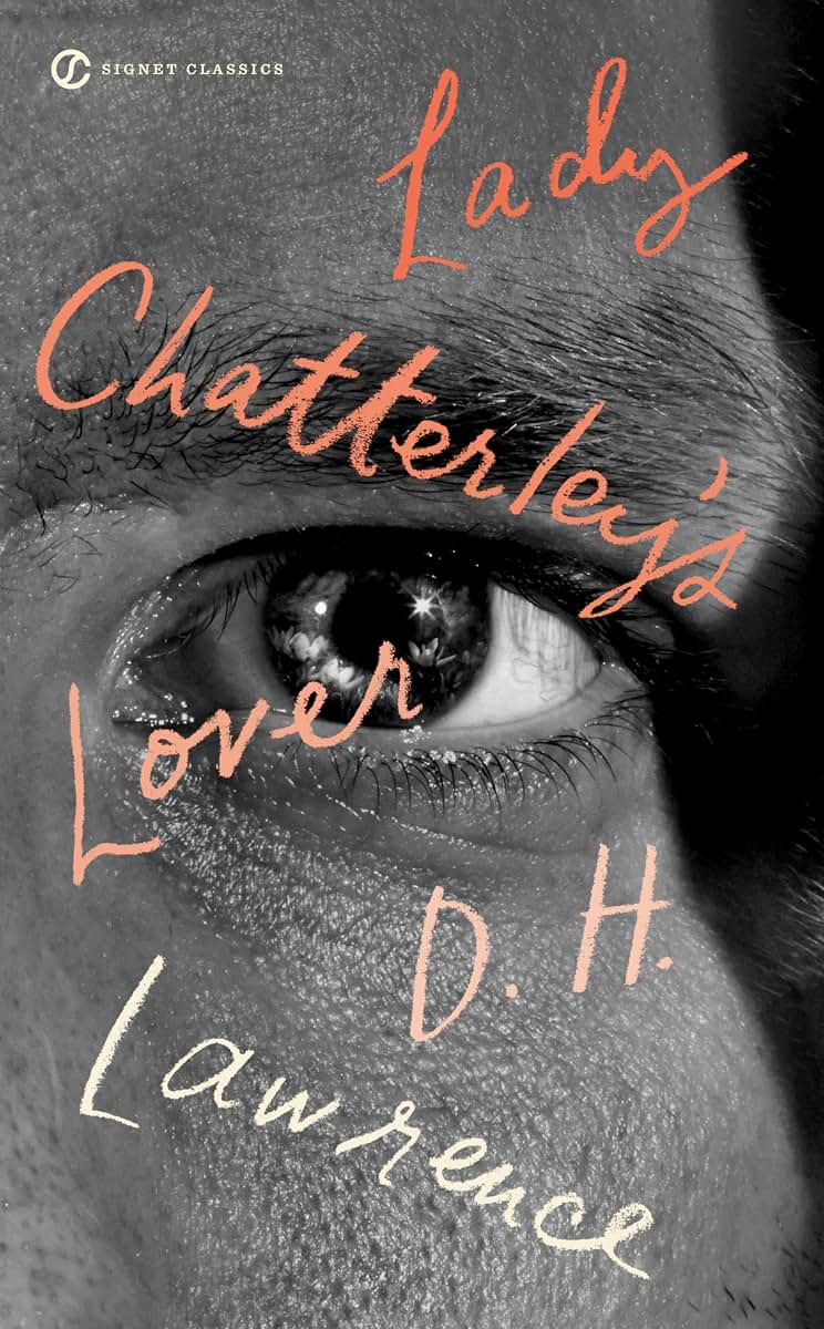Lady Chatterley's Lover (Signet Classics)