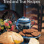 Toll House Tried and True Recipes
