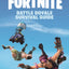 FORTNITE (Official): Battle Royale Survival Guide
