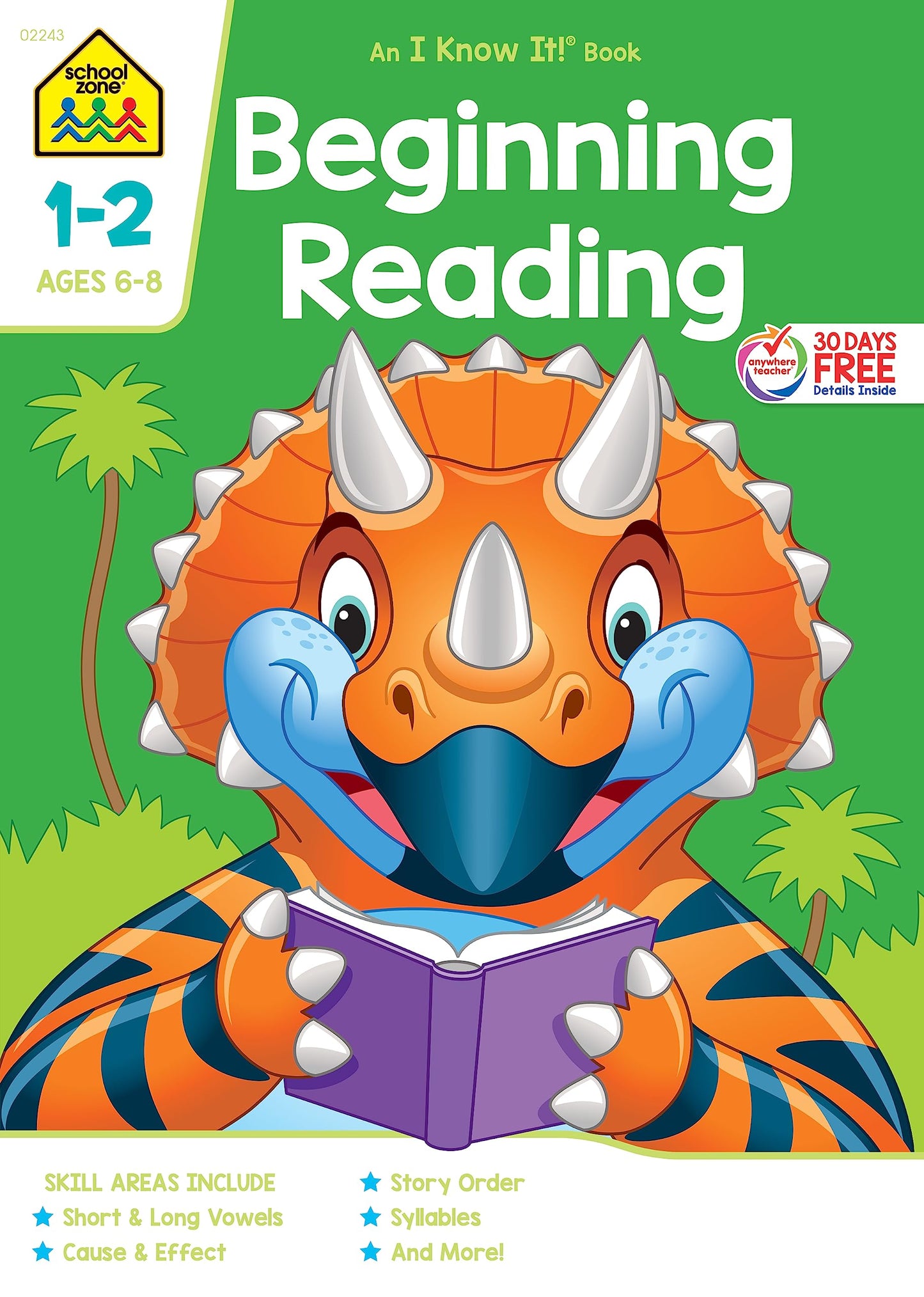 School Zone Beginning Reading Workbook: 64 Pages, 1st Grade, 2nd Grade, Beginning & Ending Sounds, Vowels, Sequencing, Ages 6 to 8 (I Know It! Book Series)