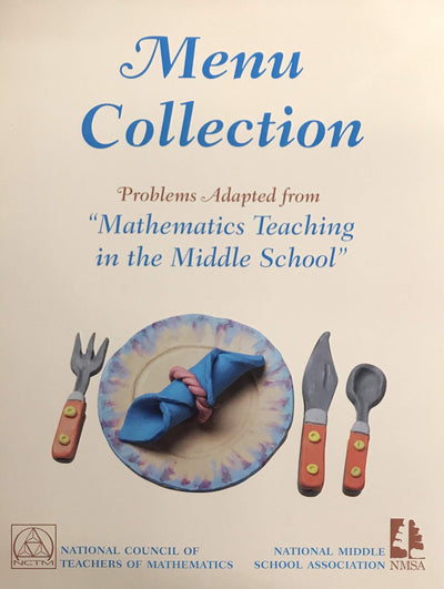 Menu Collection: Problems Adapted from Mathematics Teaching in the Middle School
