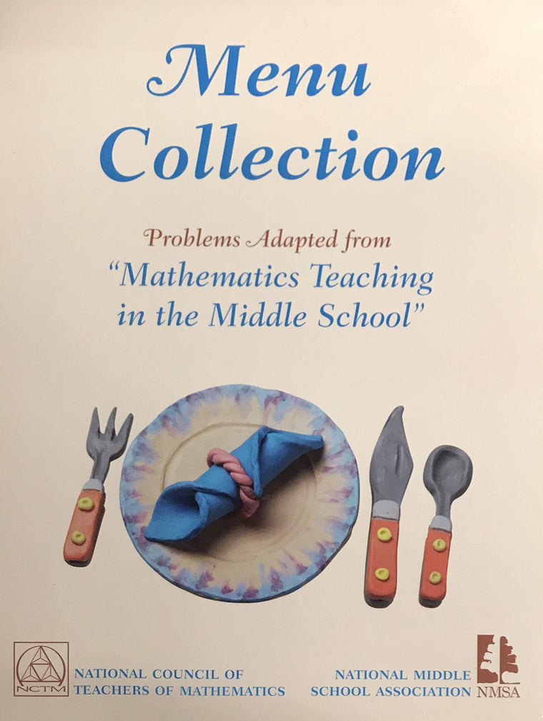 Menu Collection: Problems Adapted from Mathematics Teaching in the Middle School