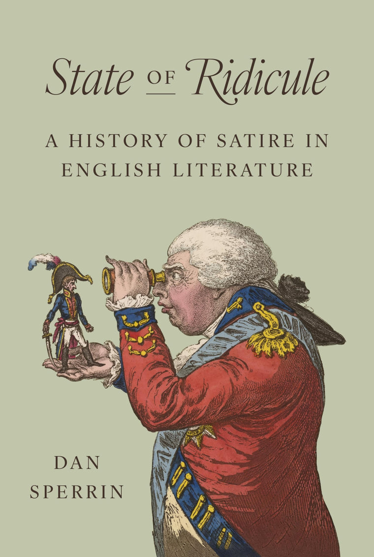 State of Ridicule: A History of Satire in English Literature