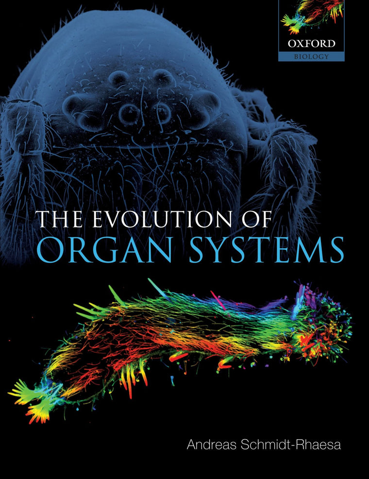 The Evolution of Organ Systems