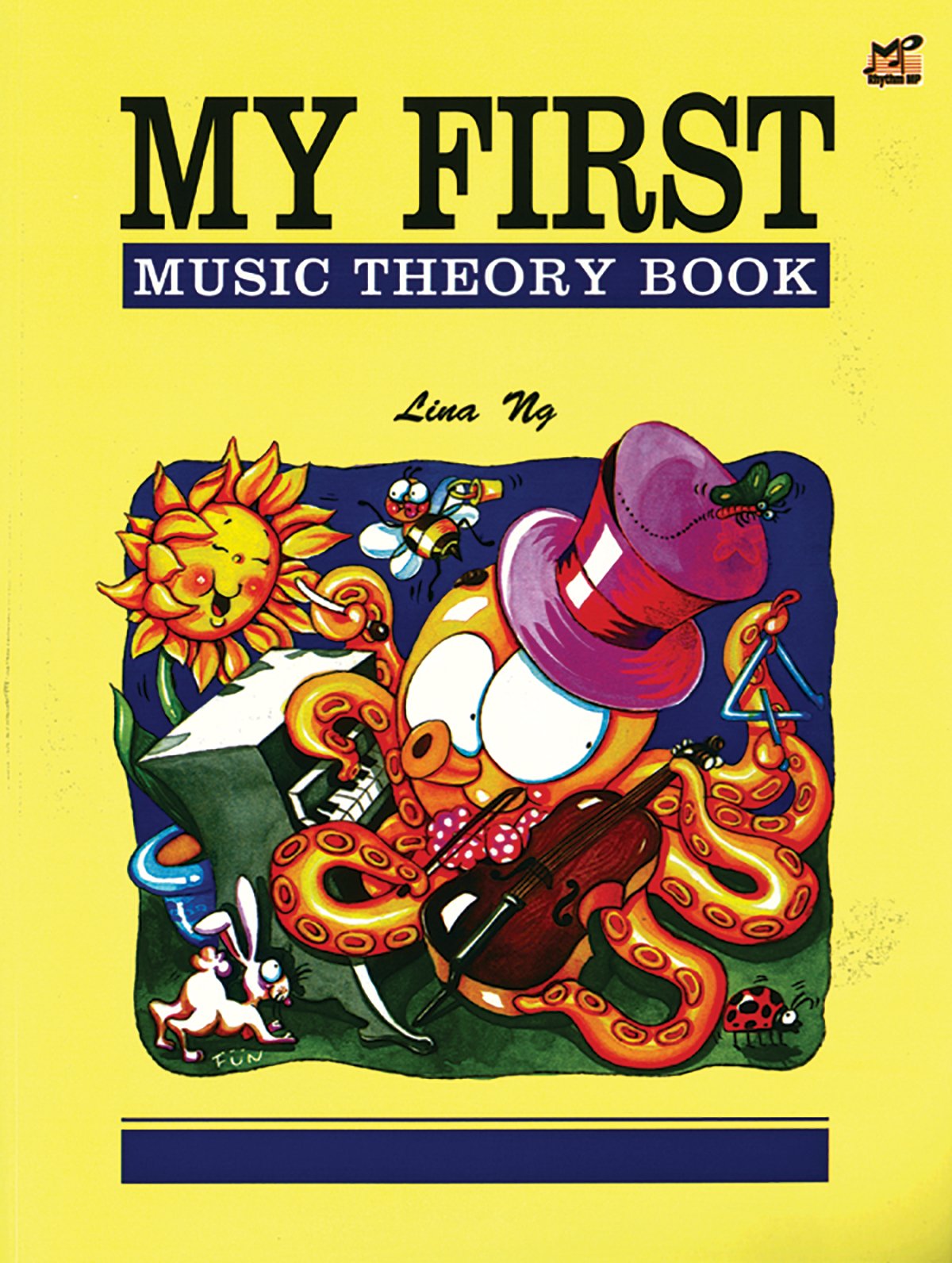 My First Music Theory Book (Made Easy Series) by Ng, Lina
