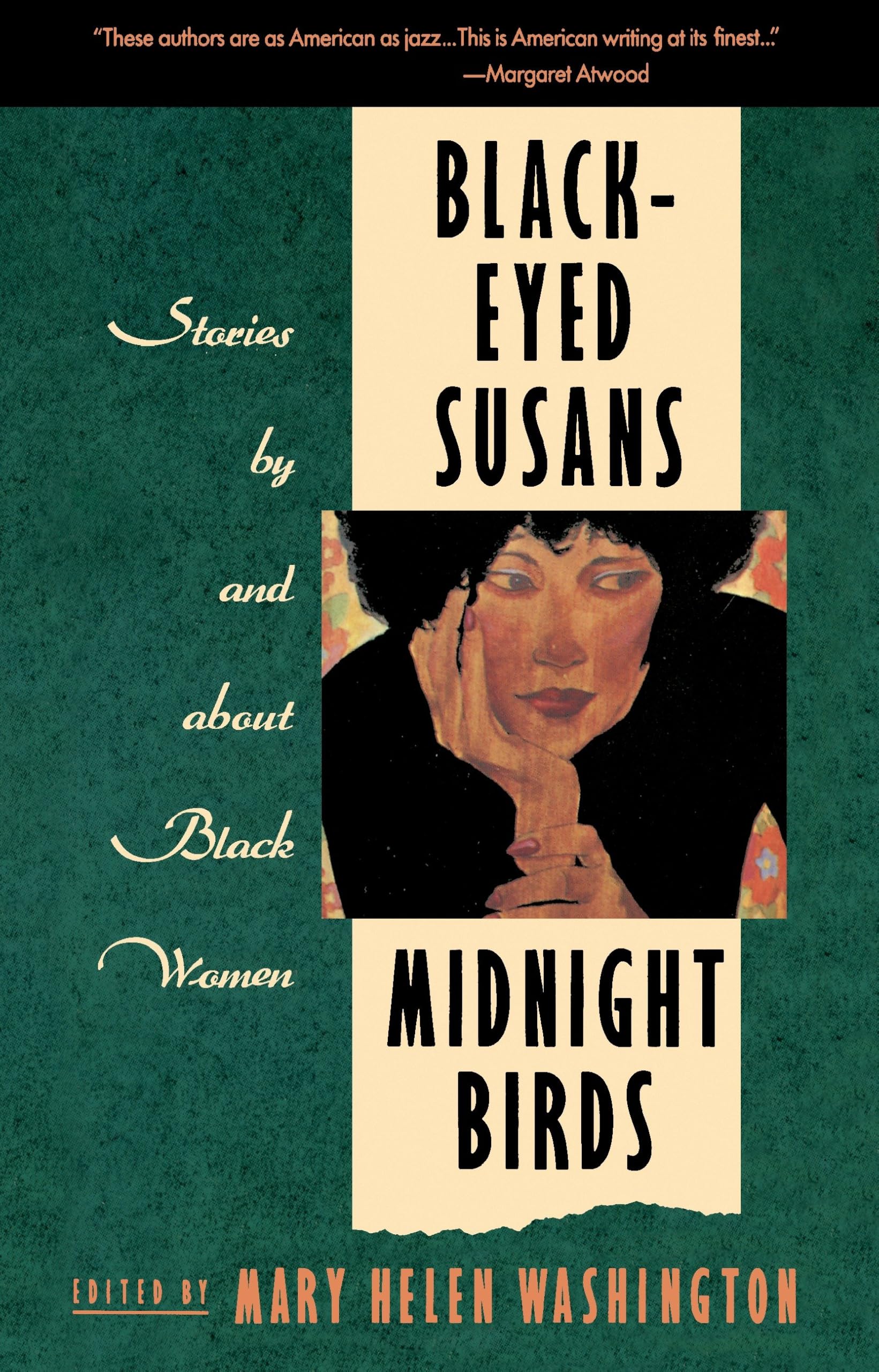 Black-Eyed Susans and Midnight Birds: Stories by and about Black Women