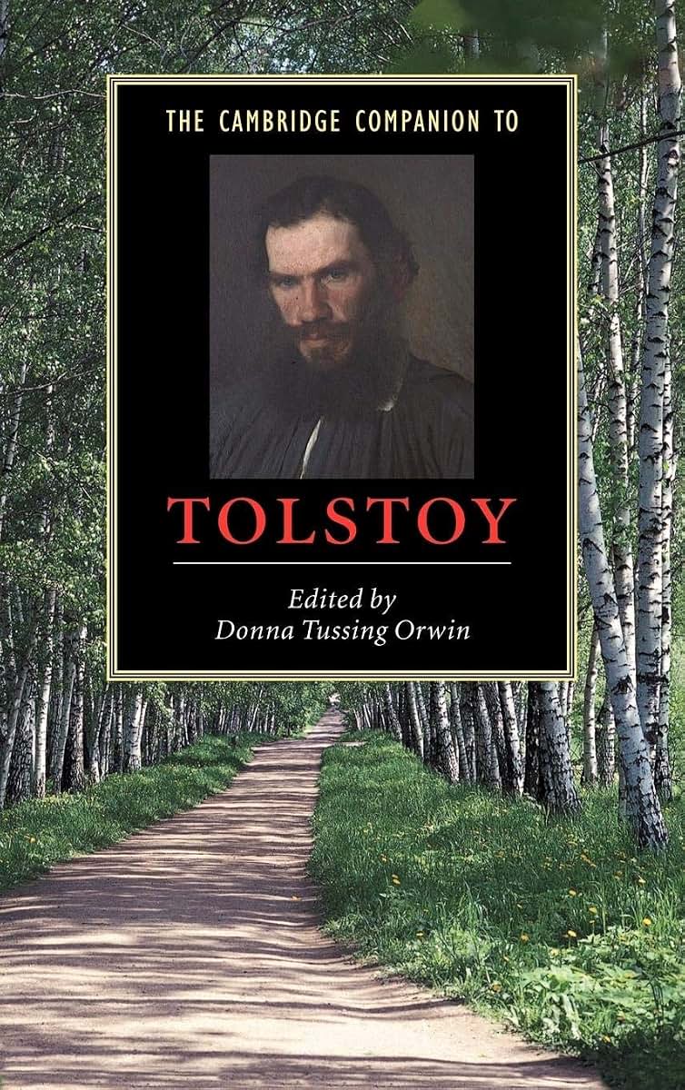 The Cambridge Companion to Tolstoy (Cambridge Companions to Literature)