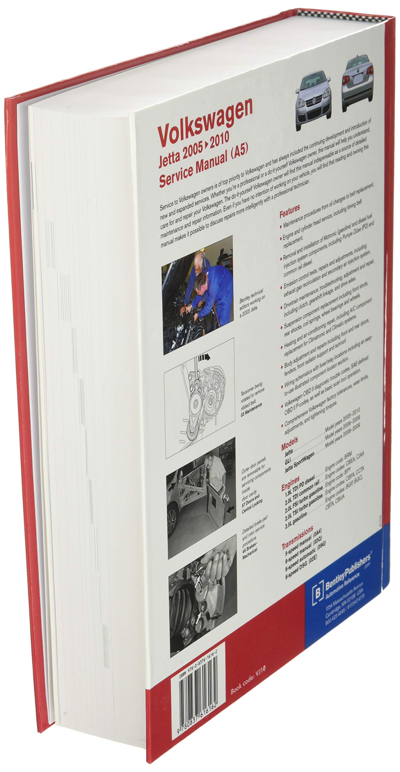 Volkswagen Jetta Service Manual: 2005, 2006, 2007, 2008, 2009, 2010: 1.9L, 2.0L Diesel, 2.0L, 2.5L Gasoline Including TDI, GLI and SportWagen