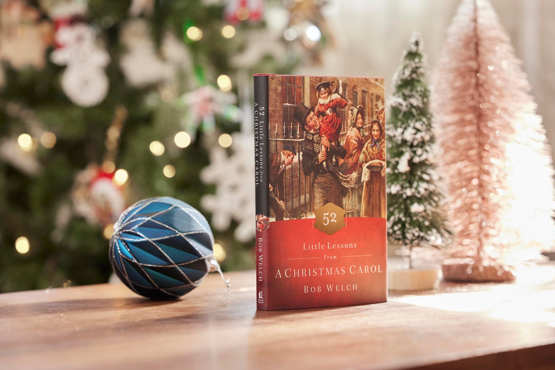 52 Little Lessons from A Christmas Carol: Inspirational Reflections for the Advent Season