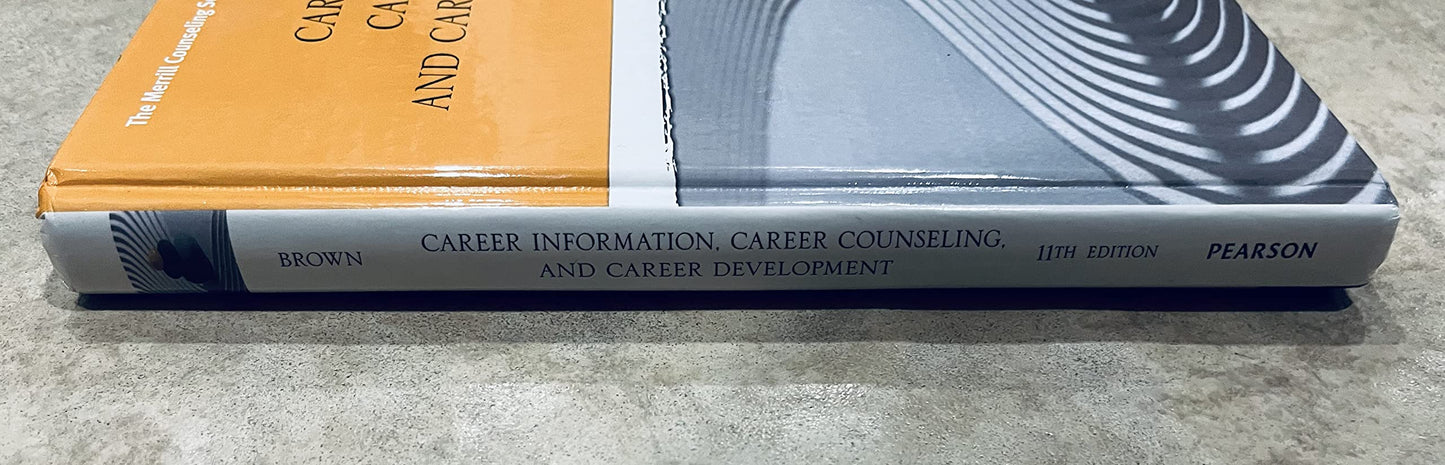 Career Information, Career Counseling and Career Development (The Merrill Counseling)