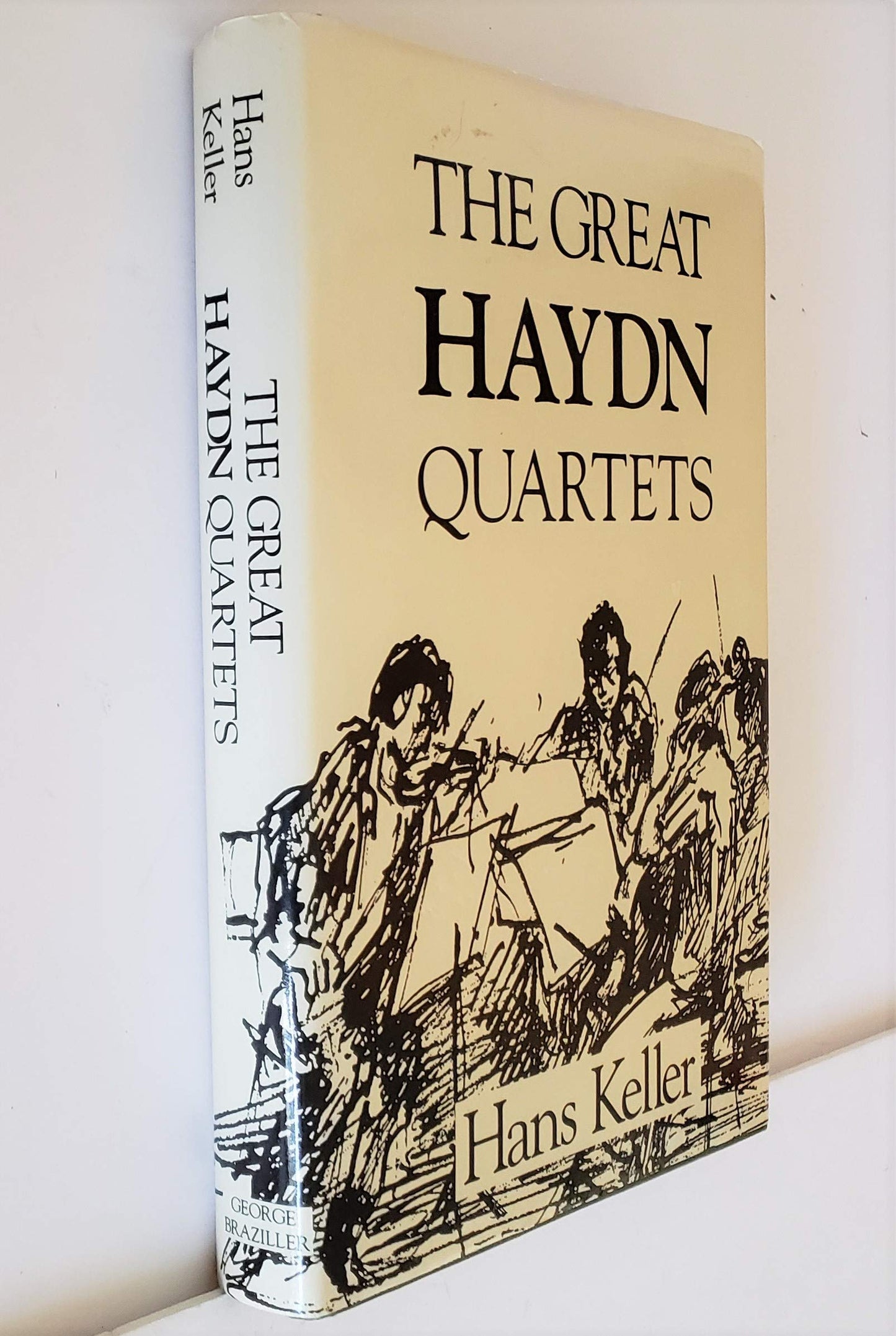 The Great Haydn Quartets: Their Interpretation