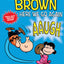 Charlie Brown: Here We Go Again: A PEANUTS Collection (Volume 7) (Peanuts Kids)