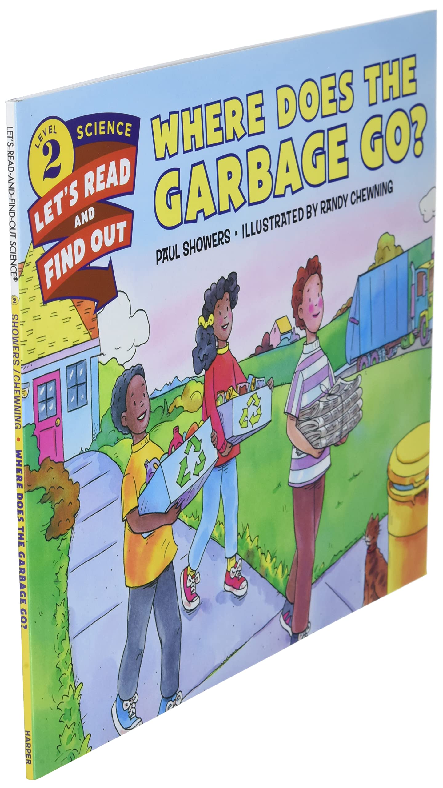 Where Does the Garbage Go? (Let's-Read-and-Find-Out Science 2)